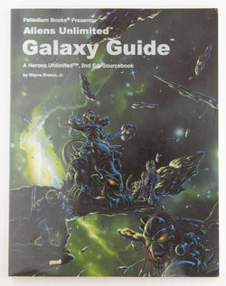 Aliens Unlimited Galaxy Guide (Heroes Unlimited), by Wayne Breaux Jr.  
