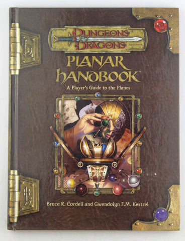 Planar Handbook (Dungeon & Dragons d20 3.5 Fantasy Roleplaying), by Cordell, Bruce R., Kestrel, Gwendolyn F.M.  