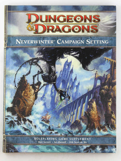 D&D 4e NEverwinter Campaign Setting VG, by Sernett, et al  