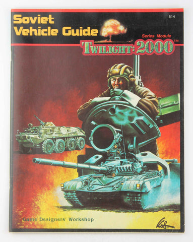 Soviet Vehicle Guide (Twilight : 2000), by Hay, Brad,Frey, Frank  