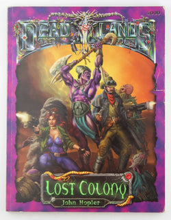 Deadlands Lost Colony (d20) (PEG4000), by Pinnacle Entertainment  