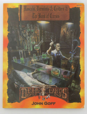 Rascals, Varmints, & Critters 2: The Book of Curses (Dead Lands), by John Goff  