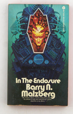 In the Enclosure, by Malzberg, Barry N.  