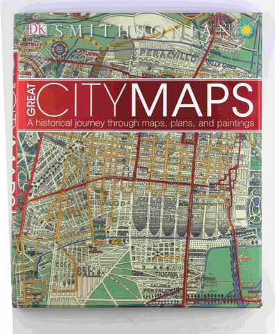 Great City Maps: A Historical Journey Through Maps, Plans, and Paintings (DK History Changers), by DK  