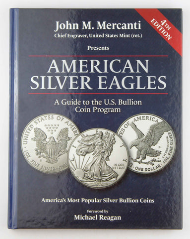 American Silver Eagle 4th Edition, by Mercanti, John  
