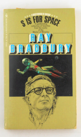 S is for Space S5622, by Ray Bradbury  