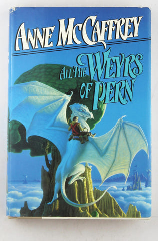 All the Weyrs of Pern, by McCaffrey, Anne  