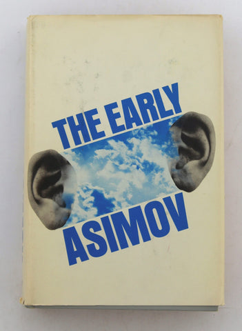 The Early Asimov BCE, by Isaac Asimov  