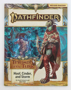 Pathfinder Adventure Path: Hoof, Cinder, and Storm (Triumph of the Tusk), by Schwartz, David,Schwartz, David,Snow, Shay  