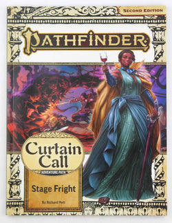 Pathfinder Adventure Path: Stage Fright (Curtain Call), by Pett, Richard,Pett, Richard  