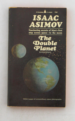 The Double Planet Pyramid T-1905, by Isaac Asimov  