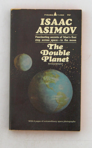 The Double Planet Pyramid T-1905, by Isaac Asimov  