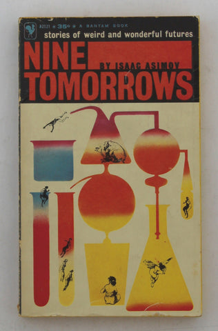 Nine Tomorrows Bantam A2121, by Isaac Asimov  