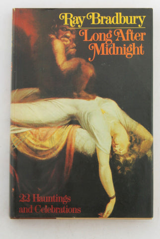 Long After Midnight BCE 1975, by Ray Bradbury  