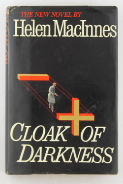 Cloak of Darkness, by MacInnes, Helen  First Edition