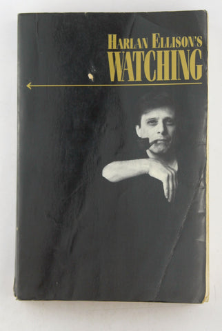 Harlan Ellison's Watching, by Ellison, Harlan  