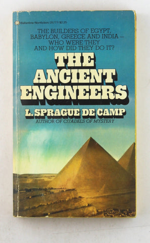 The Ancient Engineers, by L. Sprague de Camp  