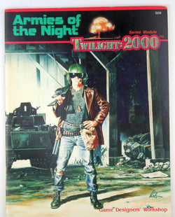 Armies of the Night (Twilight: 2000), by Loren Wiseman, William H. Keith  
