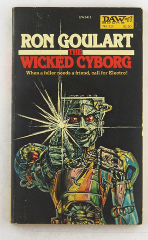 The Wicked Cyborg, by Goulart, Ron  