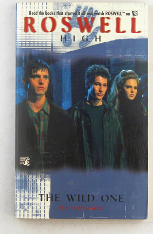 The Wild One (Roswell High No. 2), by Metz, Melinda  