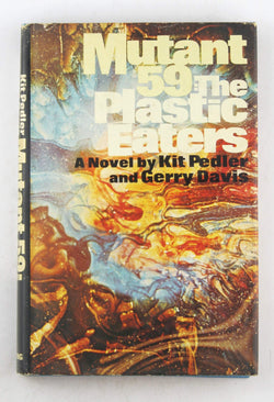 Mutant 59: The plastic Eaters BCE, by Kit Pedler, Gerry Davis  