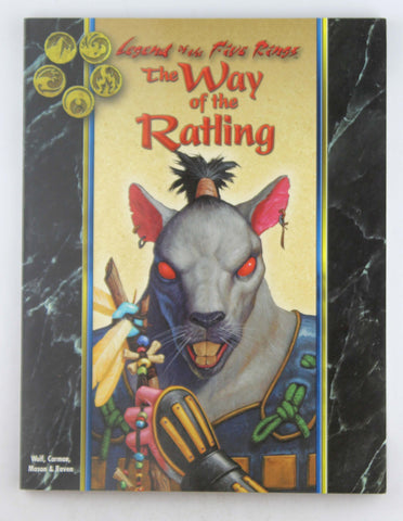 The Way of the Ratling (Legend of the Five Rings Roleplaying, L5R 3032), by Rich Wulf  