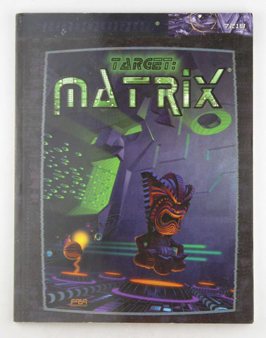 Target: Matrix (Shadowrun RPG) (FAS7219), by Randall Bills  
