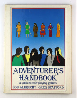 The Adventurer's Handbook: A Guide to Role Playing Games, by Greg Stafford,Bob Albrecht  