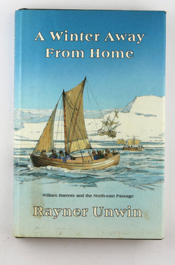 Winter Away from Home, by Unwin, Rayner  