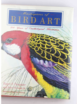 Masterpieces of Bird Art: 700 Years of Ornithological Illustration, by Pasquier, Roger F.,Farrand, John  