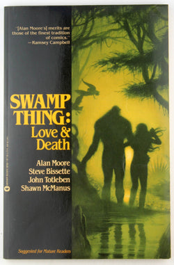Swamp Thing: Love and Death, by Alan Moore  