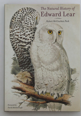 The Natural History of Edward Lear, by Peck, Robert McCracken  