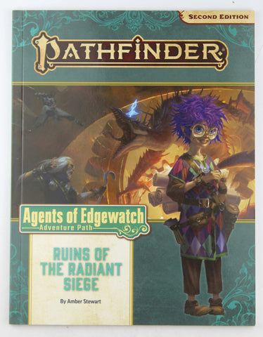 Pathfinder Adventure Path: Ruins of the Radiant Siege (Agents of Edgewatch 6 of 6) (P2), by Stewart, Amber  