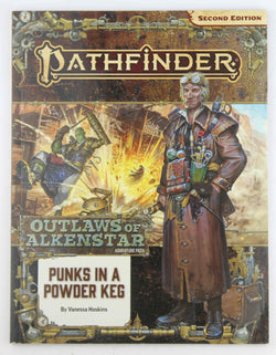 Pathfinder Adventure Path: Punks in a Powderkeg (Outlaws of Alkenstar 1 of 3) (P2) (PATHFINDER ADV PATH OUTLAWS ALKENSTAR 1 (P2)), by Hoskins, Vanessa,Lundeen, Stephanie  