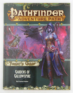 Pathfinder Adventure Path: Gardens of Gallowspire (Tyrant’s Grasp 4 of 6) (Pathfinder Adventure Path: Tyrant's Grasp), by Frasier, Crystal  