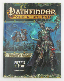 Pathfinder Adventure Path: Midwives to Death (Tyrant’s Grasp 6 of 6) (Pathfinder Adventure Path: Tyrant?s Grasp), by Compton, John  