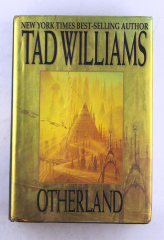 Otherland, Vol. 1: City Of Golden Shadow, by Williams, Tad  First Edition