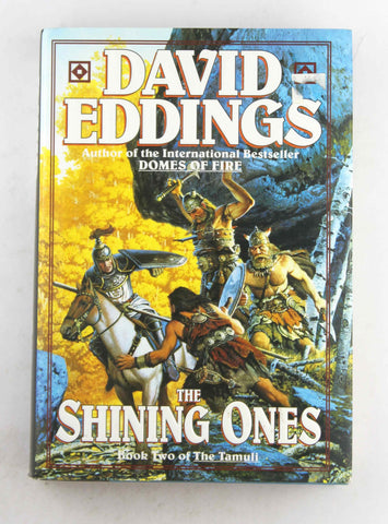 The Shining Ones (Tamuli, Book 2), by Eddings, David  First Edition