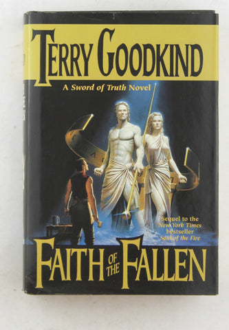 Faith of the Fallen (Sword of Truth, Book 6), by Goodkind, Terry  