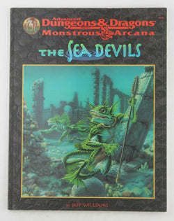 The Sea Devils (Advanced Dungeons & Dragons, 2nd Edition: Monstrous Arcana, Accessory/9539), by Skip Williams  