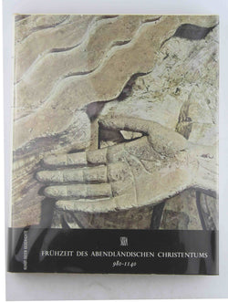 Fr?hzeit des abendl?ndischen Christentums. 980-1140, by Georges Duby  