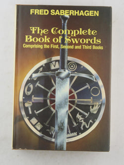 The Complete Book of Swords BCE, by Fred Saberhagen  