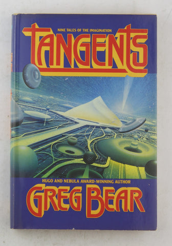 Tangents 1989 BCE, by Greg Bear  