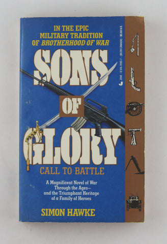 Sons Of Glory; Call to Battle, by Hawke, Simon  