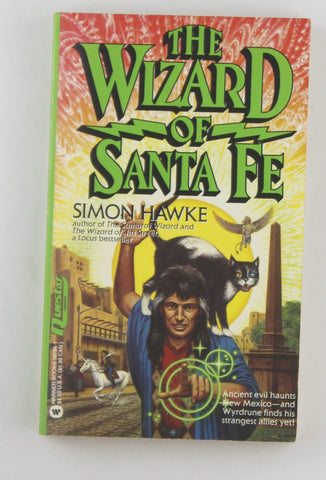 The Wizard of Sante Fe, by Hawke, Simon  First Edition