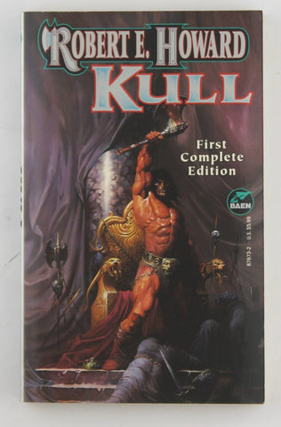 Kull (Robert E. Howard Series, Vol II), by Robert E. Howard  First Edition