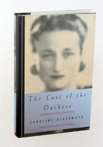 Last of the Duchess, The, by Blackwood, Caroline  