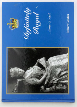 Definitely Royal, by Robert Golden  