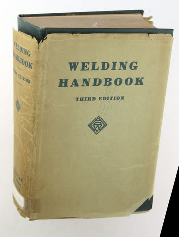 Welding Handbook Third Edition, by Welding Handbook Committee  