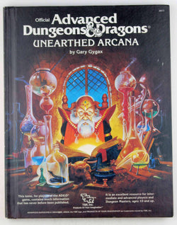 Official Advanced Dungeons and Dragons, Unearthed Arcana, by Gary Gygax  